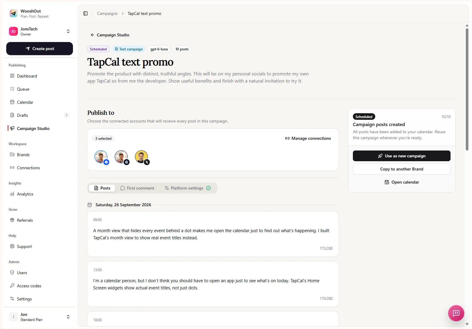 TapCal Text Campaign in Campaign Studio WooshOut Campaign Studio page for the scheduled “TapCal text promo” campaign, showing three selected social accounts, campaign controls, and scheduled post cards.