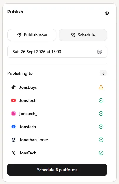 Publish and Schedule Side Panel A Publish panel with options to publish now or schedule for September 26, 2026 at 15:00, followed by six social accounts and their status icons.
